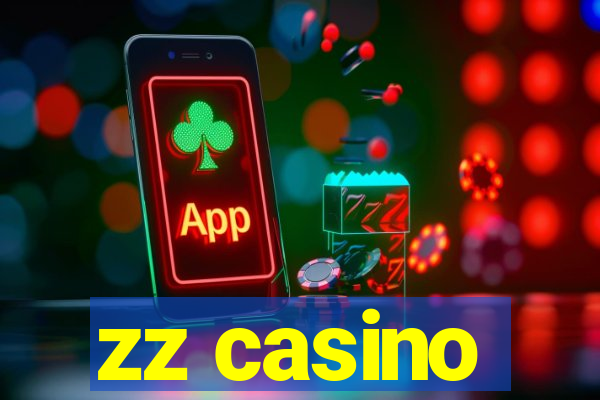 zz casino